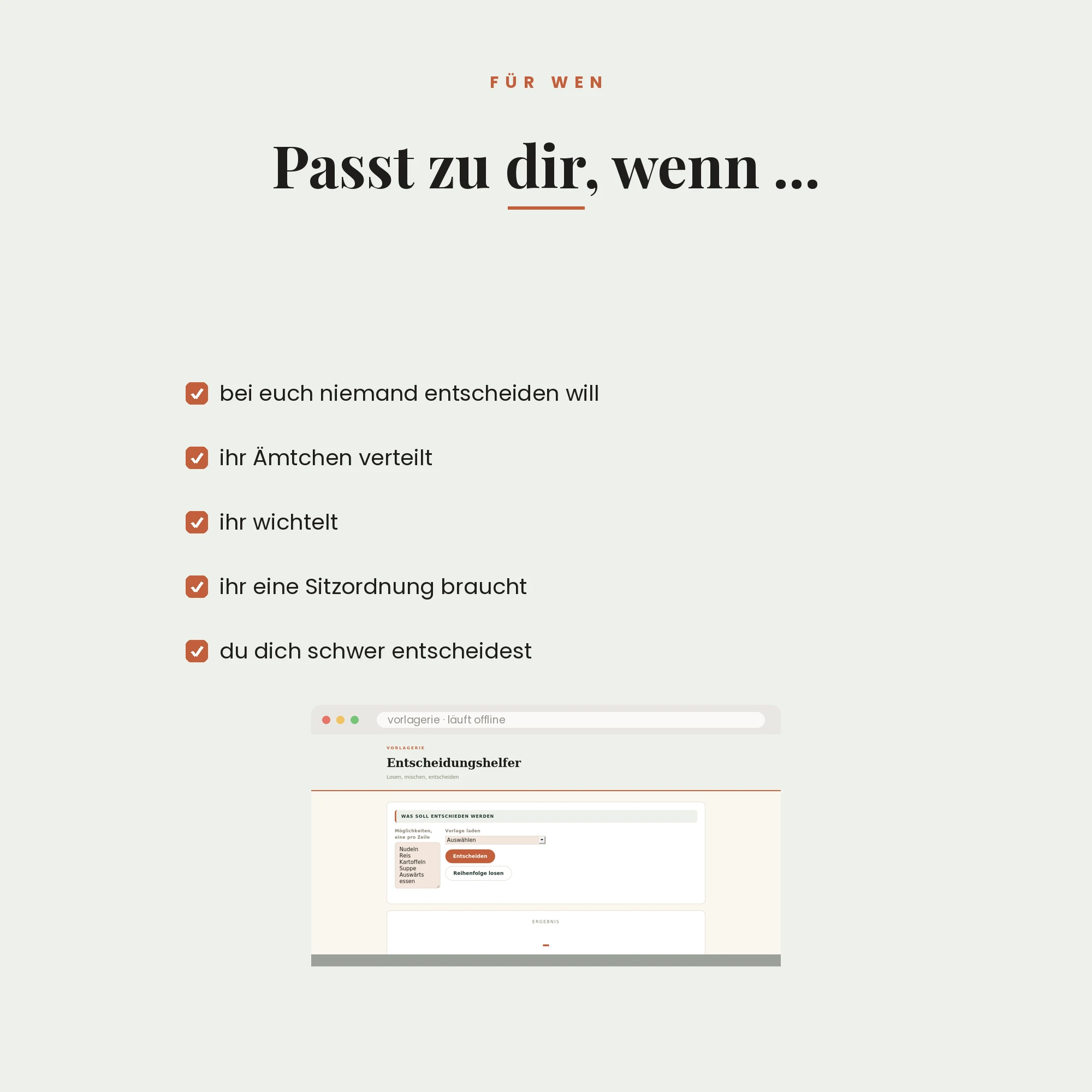 Entscheidungshelfer – für wen es passt